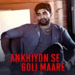 Ankhiyon Se Goli Maare Episode 3