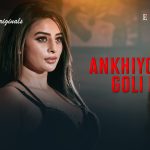 Ankhiyon Se Goli Maare Episode 5