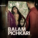 Balam Pichkari Episode 1