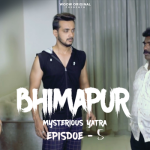 Bhimapur Mysterious Yatra Episode 5
