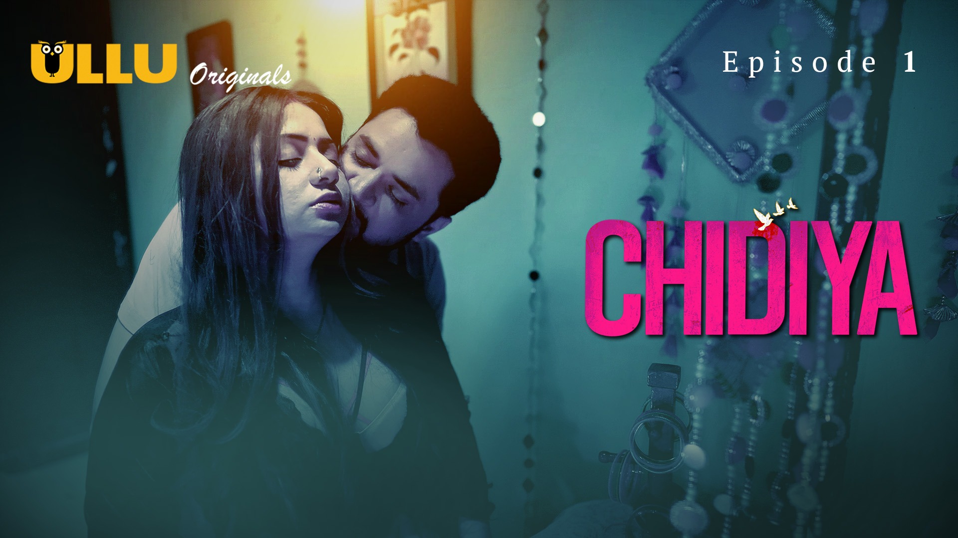 Chidiya Episode 1