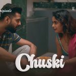 Chuski Episode 1