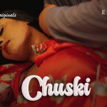 Chuski Episode 4