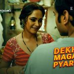 Dekho Magar Pyar Se Episode 1