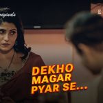 Dekho Magar Pyar Se Episode 2
