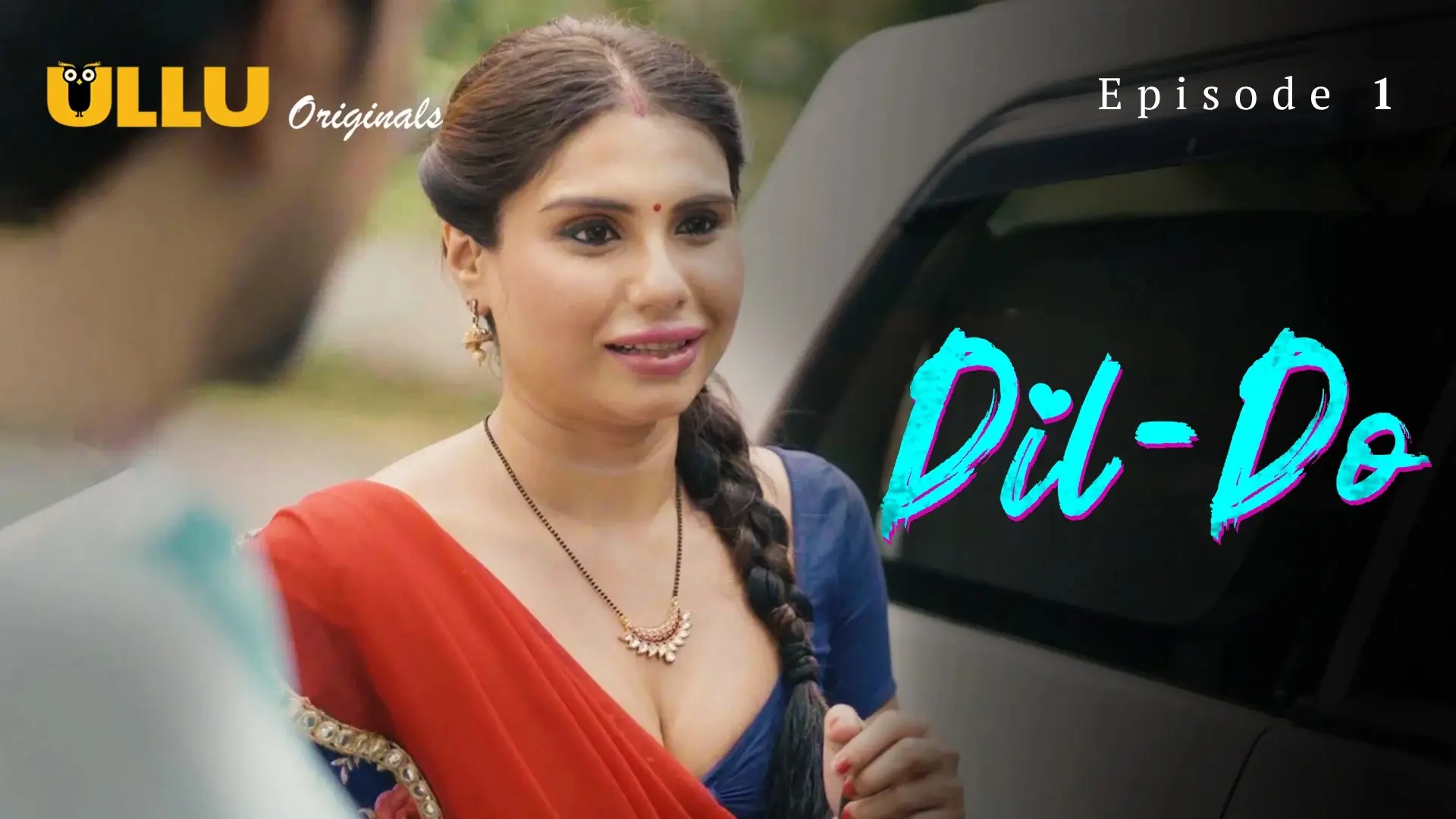 Dil - Do Episode 1