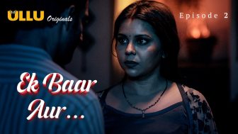 Ek Baar Aur