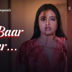 Ek Baar Aur Episode 4