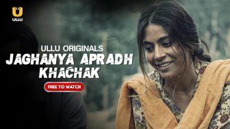Jaghanya Apradh Khachak