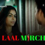 Laal Mirch Episode 8