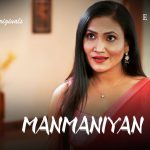 Manmaniyan Episode 5