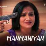 Manmaniyan Episode 6