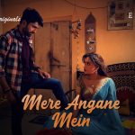 Mere Angane Mein Episode 2