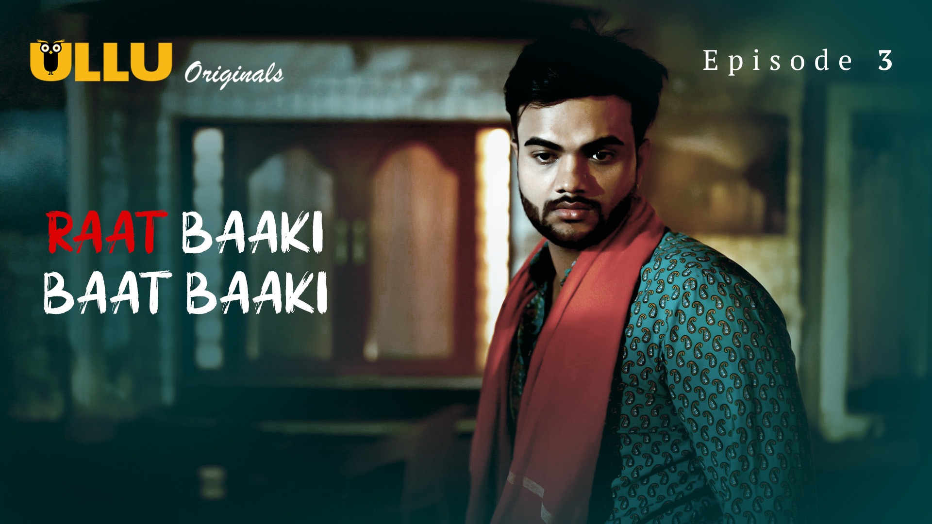 Raat Baaki Baat Baaki
