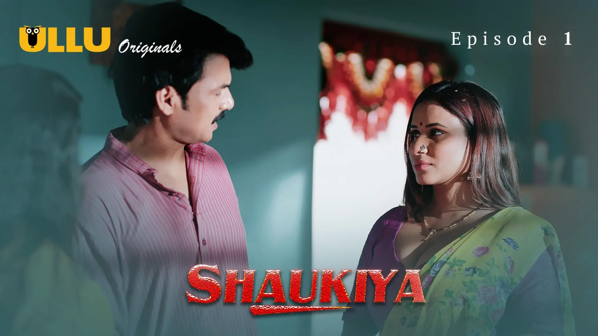 Shaukiya Episode 1