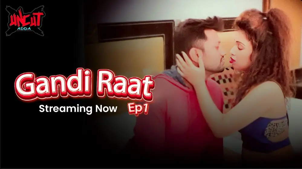 Gandi Raat