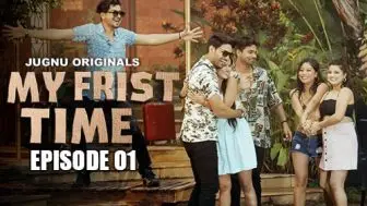 My First Time Episode 2
