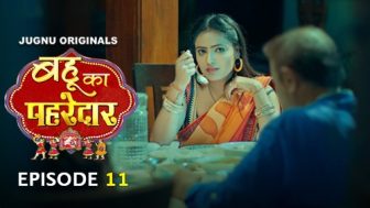 Bahu Ka Pahredaar Episode 11
