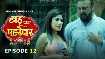 Bahu Ka Pahredaar Episode 12