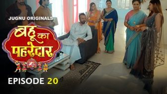 Bahu Ka Pahredaar Episode 20