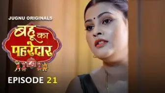 Bahu Ka Pahredaar Episode 21