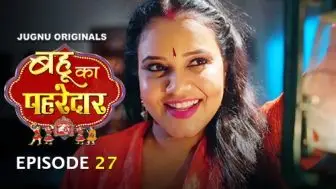 Bahu Ka Pahredaar Episode 27