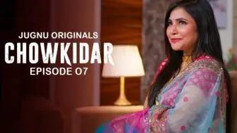 Chowkidaar Episode 7