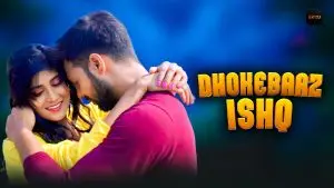 Dhokebaaz Ishq