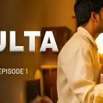Kulta Episode 1