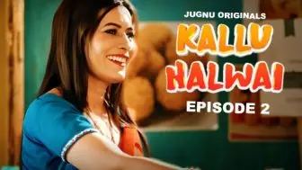 Kallu Halwai Episode 2