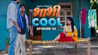 Bhabhi Cool Episode 3