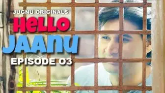 Hello Jaanu Episode 3