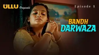Bandh Darwaza Episode 1