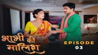 Bhabhi Ki Malish Episode 3