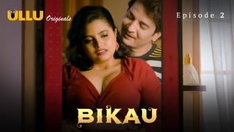 Bikau Episode 2