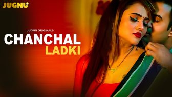 Chanchal Ladki Episode 1