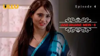 Jane Anjane Mein S06