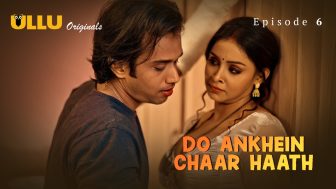 Do Ankhein Chaar Haath