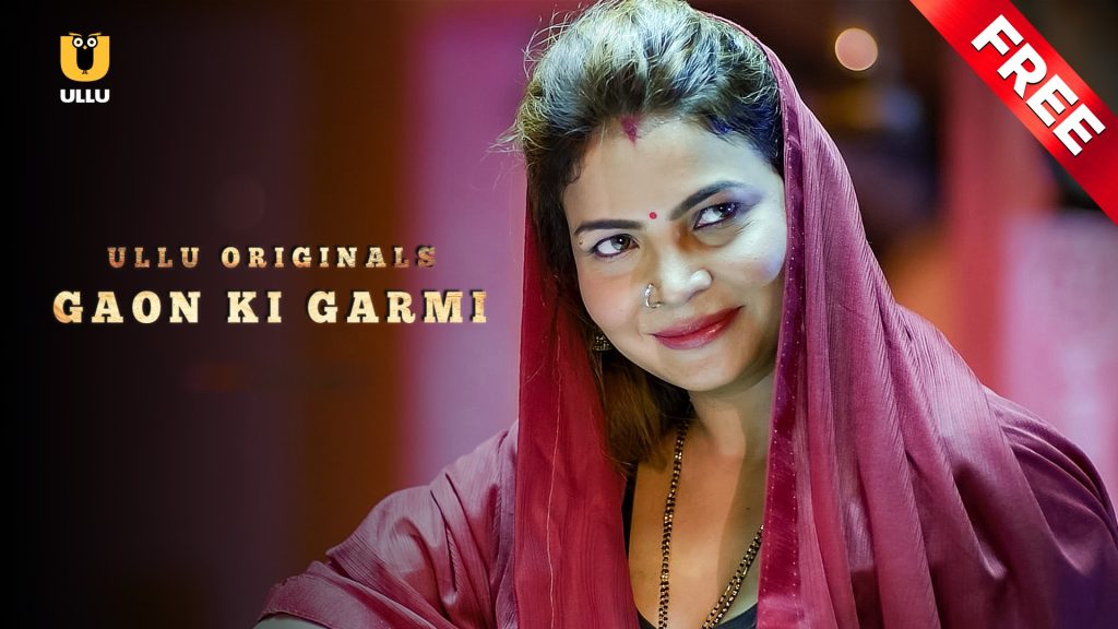 Gaon Ki Garmi Season 1