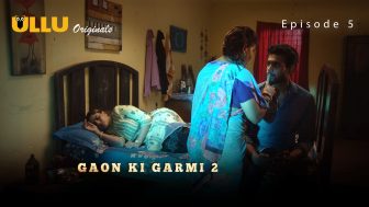Gaon Ki Garmi S02