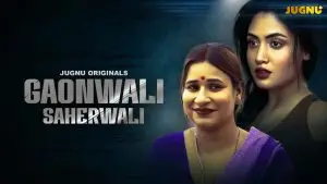 Gaonwali Shaharwali