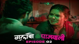 Gulabo Panwali Episode 2