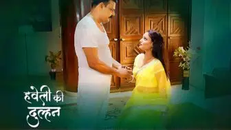 Haveli Ki Dulhan Episode 7