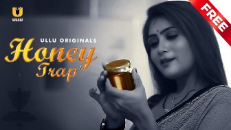 Honey Trap Episode 1