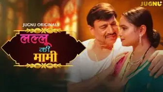 Lallu Ki Mami Episode 1