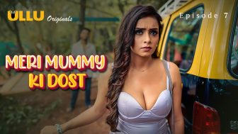 Meri Mummy Ki Dost