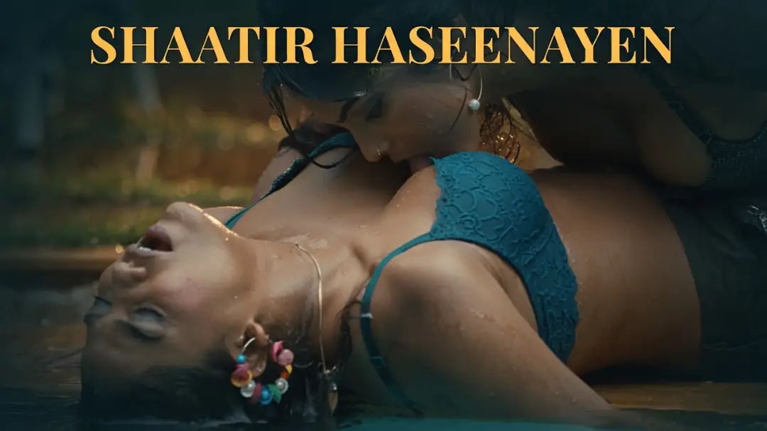 Shaatir Haseenayen Episode 1