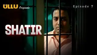 Shatir Episode 7