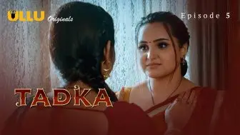 Tadka Episode 5