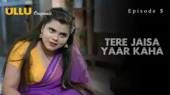 Tere Jaisa Yaar Kaha Episode 5